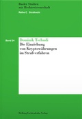 Cover: Die Einziehung von Kryptow&auml;hrungen im Strafverfahren - Helbing & Lichtenhahn