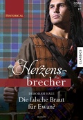 Cover: Die falsche Braut f&uuml;r Ewan? - CORA Verlag