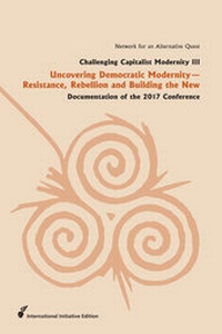Enlarge image Cover: Challenging Capitalist Modernity III - SeitenHieb-Verlag