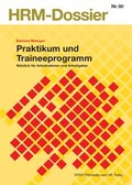 Cover: Praktikum und Traineeprogramm - SPEKTRAmedia J&uuml;rg Studer