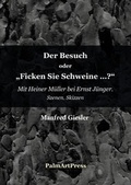 Cover: Der Besuch oder Ficken Sie Schweine? - PalmArtPress
