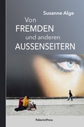 Cover: Von Fremden und anderen Aussenseitern - PalmArtPress