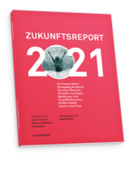 Enlarge image Cover: Zukunftsreport 2021 - Zukunftsinstitut