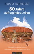 Cover: 80 Jahre aufregendes Leben - novum Verlag