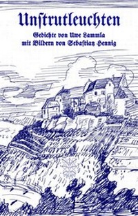 Abbildung von: Unstrutleuchten - Arnshaugk Verlag