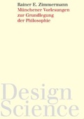 Cover: M&uuml;nchener Vorlesungen zur Grundlegung der Philosophie - wvb Wissenschaftlicher Verlag Berlin