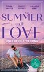 Cover: Summer Of Love: Once Upon A Wedding - HarperCollins