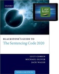 Bild: Blackstone's Guide to the Sentencing Code 2020 Digital Pack - Oxford University Press