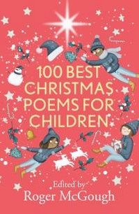 Abbildung von: 100 Best Christmas Poems for Children - SPCK Publishing