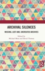 Cover: Archival Silences - Routledge