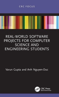 Enlarge image Cover: Real-World Software Projects for Computer Science and Engineering Students - CRC Press