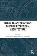 Cover: Urban Transformations through Exceptional Architecture - Routledge