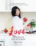 Cover: Love Making in the Kitchen - Nourish by Karen