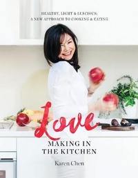 Enlarge image Cover: Love Making in the Kitchen - Nourish by Karen