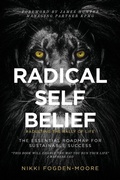 Cover: Radical Self Belief - Mojo Maker(tm) Pty Ltd