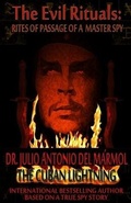 Cover: The Evil Rituals - Dr. Julio Antonio del Marmol