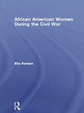 Cover: African American Women During the Civil War - Routledge