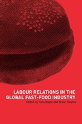 Cover: Labour Relations in the Global Fast-Food Industry - Routledge