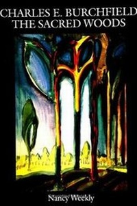 Enlarge image Cover: Charles E. Burchfield - State University of New York Press