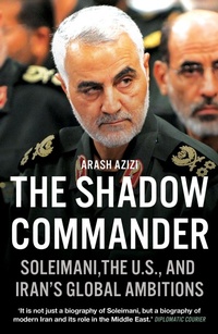 Enlarge image Cover: The Shadow Commander - Oneworld Publications