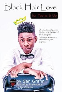 Abbildung von: Black Hair Love for Teens and Up - Aggrandize Your Life
