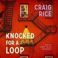 Cover: Knocked for a Loop - Blackstone Publishing