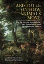 Cover: Aristotle on How Animals Move - Cambridge University Press