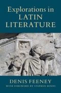 Cover: Explorations in Latin Literature 2 Hardback Volume Set - Cambridge University Press