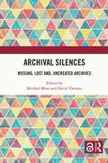 Cover: Archival Silences - Routledge