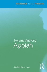 Abbildung von: Kwame Anthony Appiah - Routledge