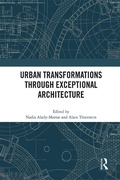 Cover: Urban Transformations through Exceptional Architecture - Routledge