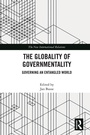 Cover: The Globality of Governmentality - Routledge