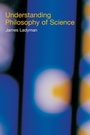 Cover: Understanding Philosophy of Science - Routledge