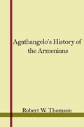 Cover: Agathangelos History of the Armenians - State University of New York Press