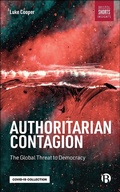 Cover: Authoritarian Contagion - Bristol University Press