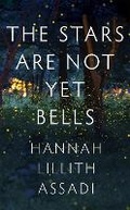 Cover: The Stars Are Not Yet Bells - Sceptre