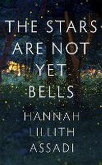 Enlarge image Cover: The Stars Are Not Yet Bells - Sceptre