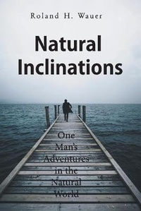 Enlarge image Cover: Natural Inclinations - Authors Press