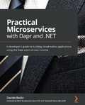 Cover: Practical Microservices with Dapr and .NET - Packt Publishing Limited