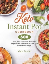 Enlarge image Cover: Keto Instant Pot Cookbook - Maria Benites