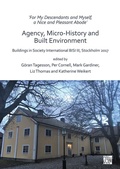 Cover: 'For My Descendants and Myself, a Nice and Pleasant Abode' - Agency, Micro-history and Built Environment - Archaeopress