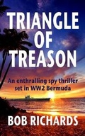 Cover: Triangle of Treason - Fitzrovia Press