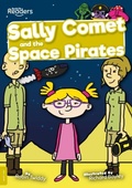 Cover: Sally Comet and the Space Pirates - BookLife Publishing