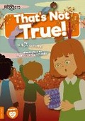 Cover: That's Not True! - BookLife Publishing