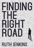 Cover: Finding the Right Road - Yorkshire Publishing