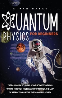 Abbildung von: Quantum Physics for Beginners - Publinvest LLC
