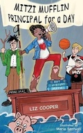 Cover: Mitzi Mufflin Principal for a Day - J2b Publishing