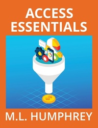Abbildung von: Access Essentials - M.L. Humphrey