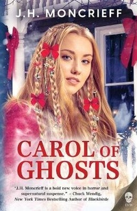 Enlarge image Cover: Carol of Ghosts - DeathZoneBooks