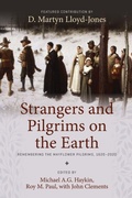 Cover: Strangers and Pilgrims on the Earth - H&E Publishing